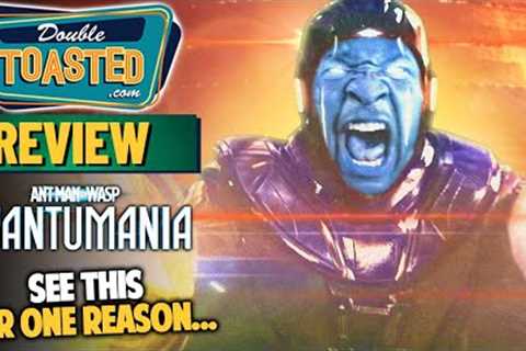 ANT-MAN AND THE WASP QUANTUMANIA MOVIE REVIEW | Double Toasted