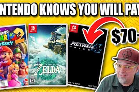 Nintendo RESPONDS! Switch Games Are $70 Because They Know You Will Buy Them!
