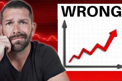 I Was WRONG About Mortgage Interest Rates