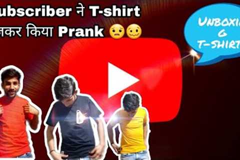 First subscribers gift unboxing pranked😥 #unboxing #tshirt #first