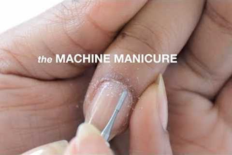 HOW TO MACHINE  MANICURE | abetweene