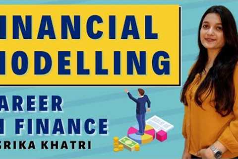Financial Modelling | Career in Finance🔥