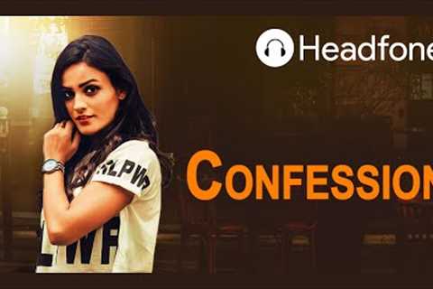 Confession EP01 Romance Love Audio Drama Hindi Audio Series Headfone