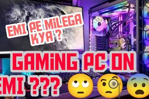 Gaming PC Build on EMI | India's Cheapest GAMING PC ONLINE MARKET | NEHRU PLACE PC BUILT