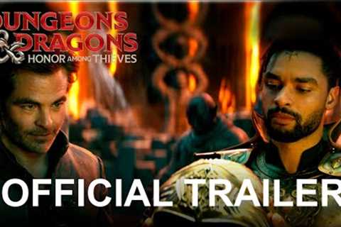 Dungeons &amp; Dragons: Honor Among Thieves | Official Trailer (2023 Movie)