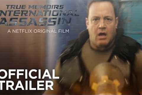 True Memoirs of an International Assassin | Official Trailer [HD] | Netflix