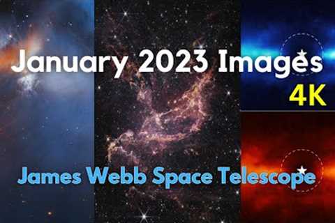 NGC 346 and Chamaeleon I | January 2023 Highlights | James Webb Space Telescope (JWST) | 4K Video