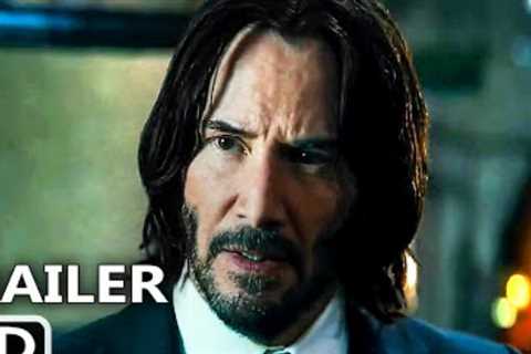 JOHN WICK4 Final Trailer (2023). Keanu Reeves Action Movie