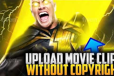How To Upload Movie Clips On Youtube Without Copyright 2023