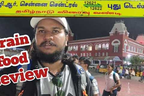 Chennai to Delhi Travel Tamil Vlog | Tamil Nadu Express Food Review | IRCTC food review | Episode 1