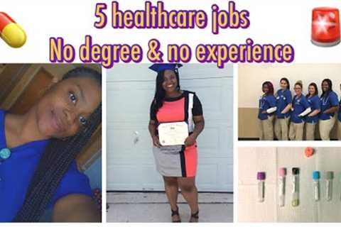 Top 5 healthcare jobs / careers that don’t require a degree &amp; NO EXPERIENCE 2020 + They’ll..