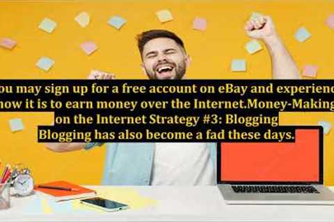 Amazing Wealth-Building Strategies for Money Making on the Internet