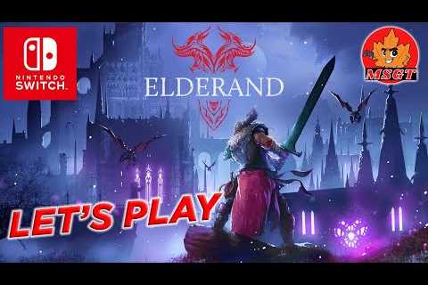 LET'S PLAY ELDERAND On Nintendo Switch | Indie Metroidvania Performance Review