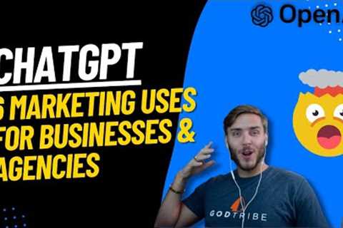 chatGPT for Marketing – 6 Marketing Uses for chat GPT