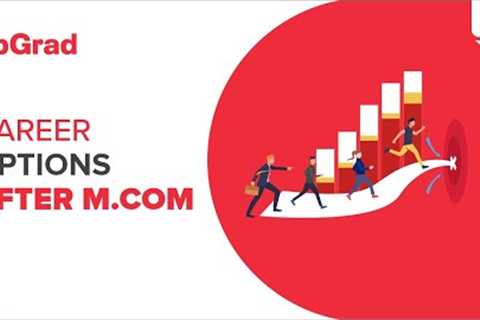 Career Options after M.Com | upGrad