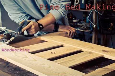 Pine children's bed making