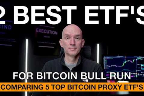 2 Best Bitcoin Miners/Blockchain ETF's! For Bitcoin Bull Run. Compared 5 Top ETF's!
