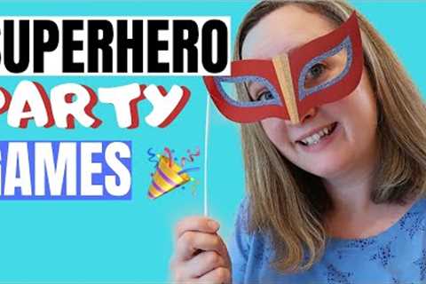 4 Superhero Birthday Party Games for Kids | Part 3