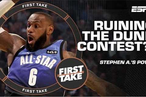 LeBron James RUINED the Dunk Contest! - Stephen A. Smith 😳 | First Take