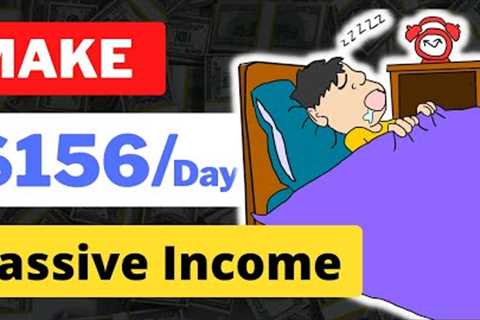 Make $156/Day Passive Income w/ Affiliate Marketing