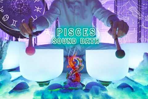 ♓️ Pisces Sound Bath 🐟 Astrology meditation music 🌊 Water Sign