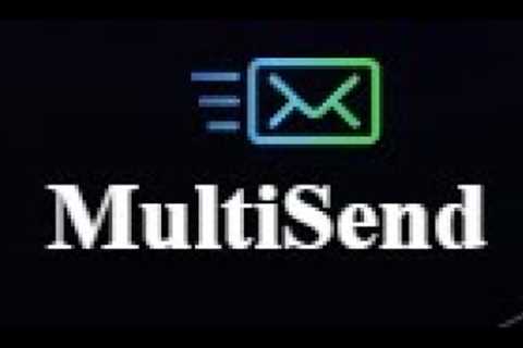 All-In-One Advanced Marketing Platform For Low 1-Time PRICE- MultiSend review