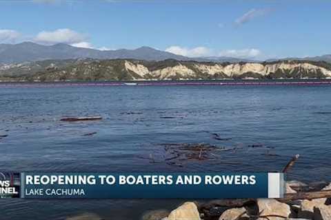 Cachuma Lake reopens to boaters, rowers and fishing