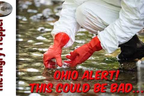 Ohio Water Alert!  This Could Be Bad...