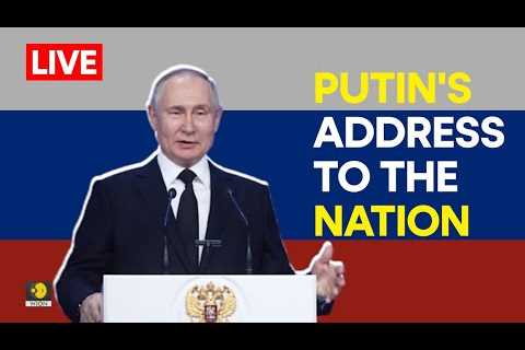 Putin Live: Russian President Vladimir Putin's address to the nation | Russia-Ukraine war live| WION