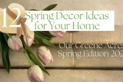 12 SPRING DECOR IDEAS! THRIFTED &amp; DIY DECOR PROJECTS