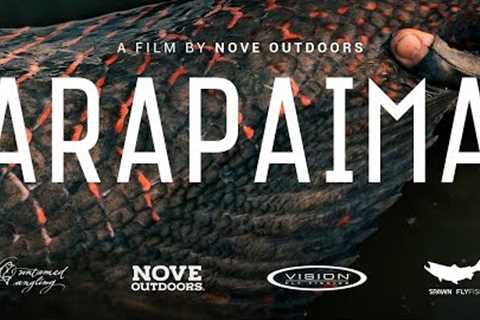 ARAPAIMA - A Fly Fishing Short Film (4K)