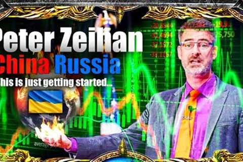 Peter Zeihan's Shocking Predictions on China, Russia and the Ukraine war.