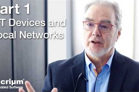 Internet of Things [1/5]: Devices and Local Networks