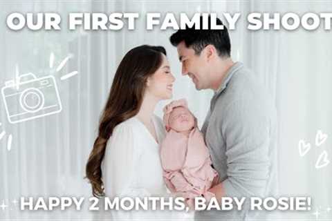 OUR FIRST FAMILY SHOOT: HAPPY 2 MONTHS BABY ROSIE! | Jessy Mendiola