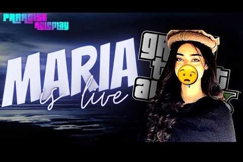 GTA FIVE ROLE PLAY || MARIA GAMING #paradiserp