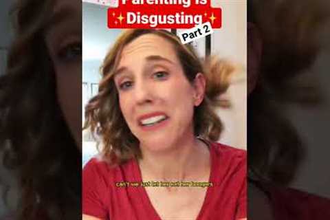 Being a parent is🤢#momlife #momcomedy #parenting #parentinghumor #funnymom #motherhood