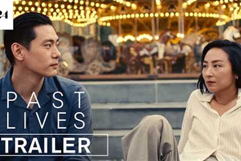 Past Lives | Official Trailer HD | A24