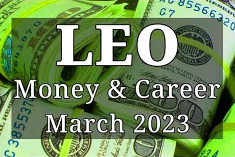 LEO 💵 FINANCIAL SUCCESS! THIS IS THE PEACEFUL ABUNDANCE THAT YOU NEED - Money &amp; Career (March..