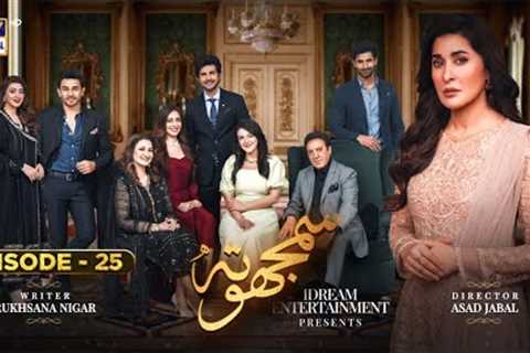 Samjhota Episode 25 | 23rd February 2023 (Subtitles English) | ARY Digital