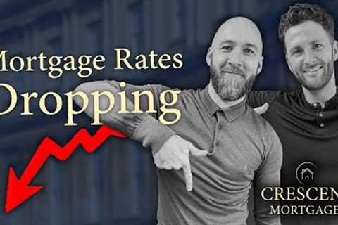 Fixed Rate Mortgage Deals Dropping | Mortgages in 2023