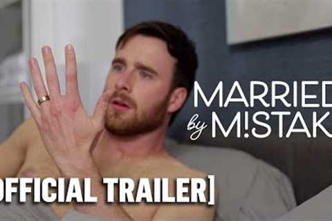 Married by Mistake - Official Trailer