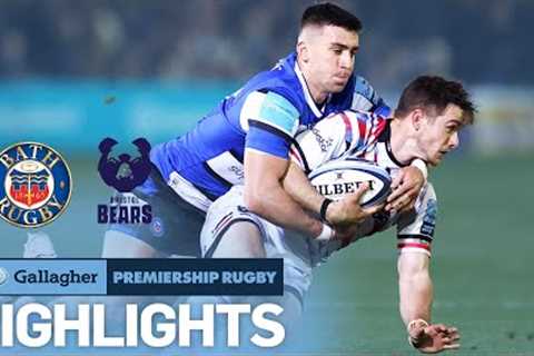 Bath v Bristol Bears - HIGHLIGHTS | Nervy Derby Day Win | Gallagher Premiership 2022/23