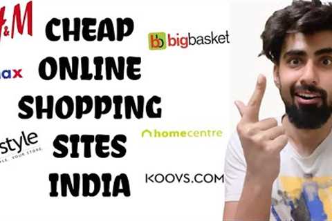 CHEAPEST Online Shopping Websites in India | Mridul Madhok