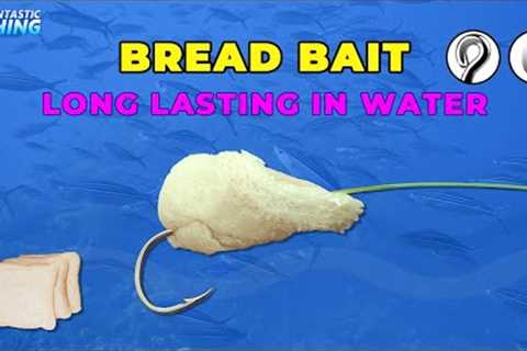 Bread Bait - How To Put A Bread Bait On The Hook And How To Make It Stay For Long Time.