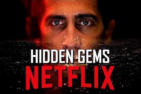 10 Hidden Gems on Netflix to Watch Now!