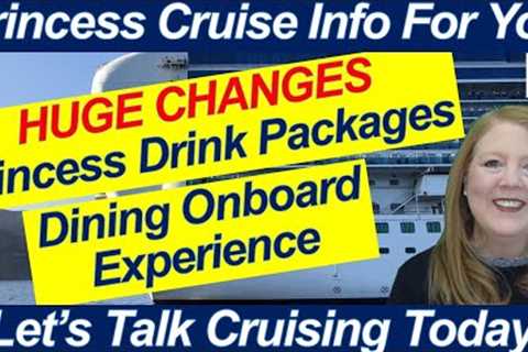 BREAKING CRUISE NEWS! HUGE CHANGES TO PRINCESS DRINK PACKAGES NO MORE SODA OR COFFEE ONBOARD UPDATES