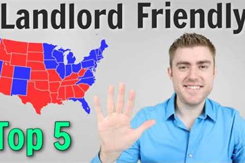 5 MOST Landlord Friendly States | Buying Rental Property Out Of State