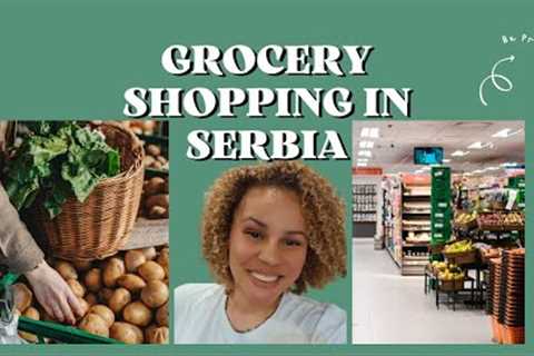 Grocery Shopping in Serbia