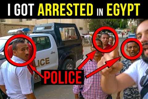 Getting Arrested in Egypt