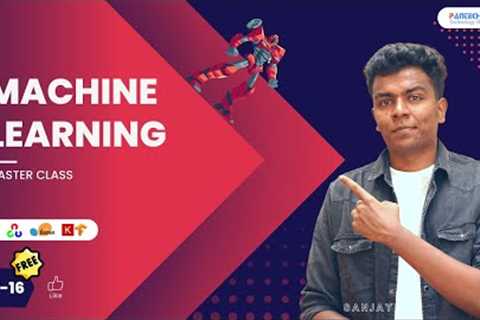 Day  16/30 Machine Learning Master Class - Sanjay - Pantech.ai | Pantech Solutions | Warriorsway
